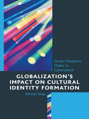 cover image of Globalization's Impact on Cultural Identity Formation